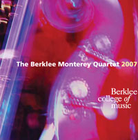 The Berklee Monterey Quartet (2007)