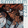 Summa Cum Jazz, Vol. 2 - The Guitar Album (1999)