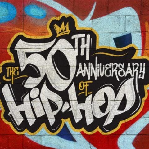 The 50th Anniversary of Hip-Hop