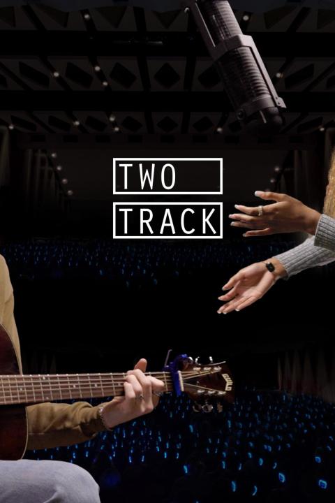 	 Two Track: One Night, One Mic - A Two Track Experience