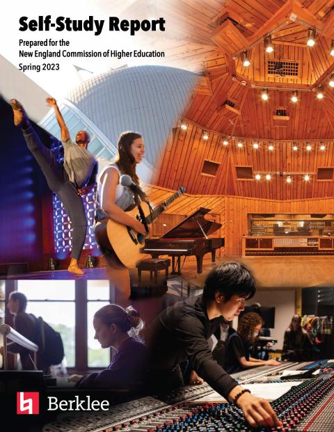 Cover page of a report that reads: Spring 2023 Self-Study report for reaccreditation cover. Prepared for the New England Commission of Higher Education. Images are arranged in a collage which include photos of a conservatory dancer, the campus in Valencia, Spain, Powerstation at Berklee NYC, a guitarist, a student studying, and a photo of people in a studio.  